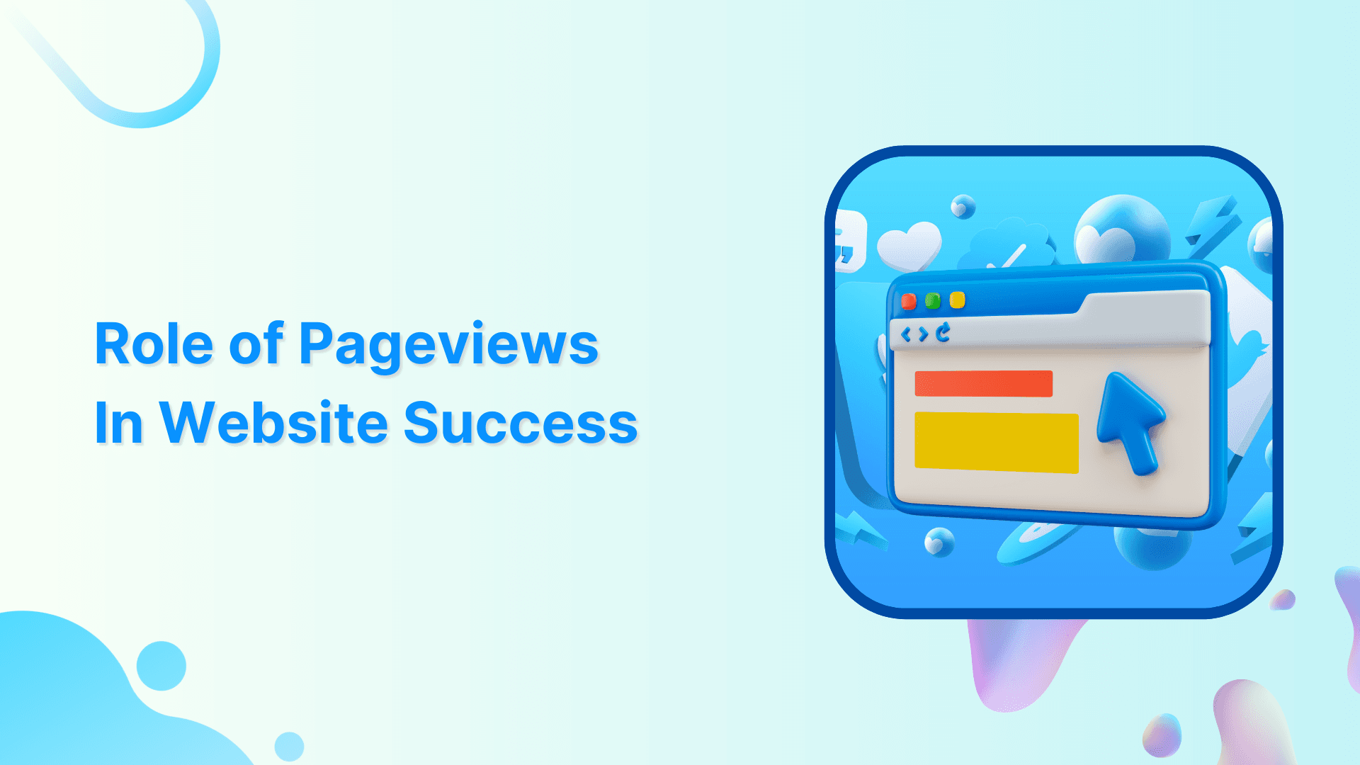 Pageviews & Their Role in site Success