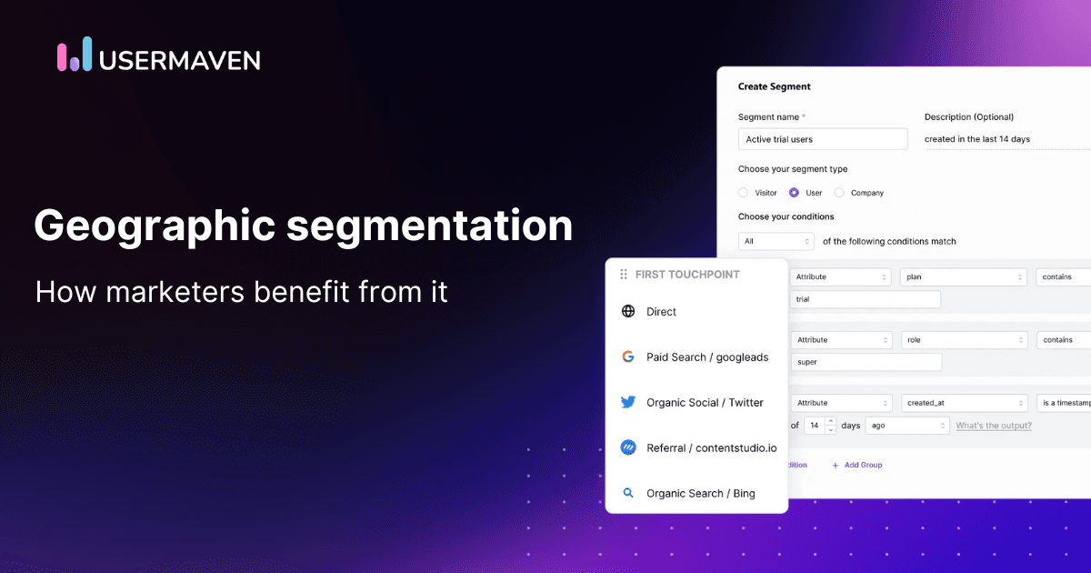 How do marketers use geographic segmentation to drive engagement?