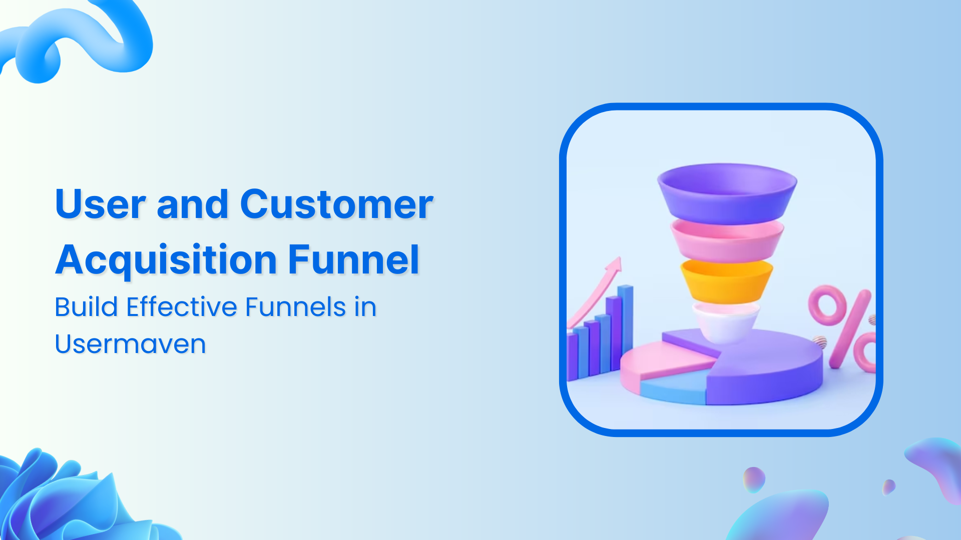 user and customer acquisition funnel