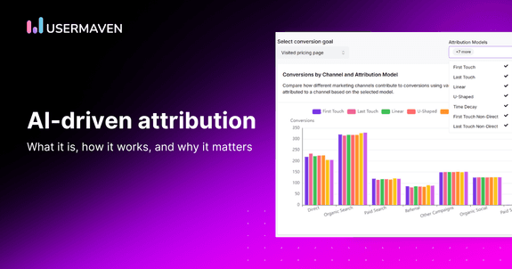 AI-driven marketing attribution: What it is, how it works, and why it ...